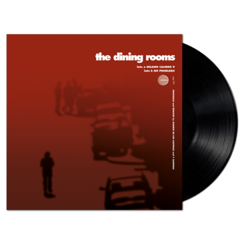 8018344113906-the-dining-rooms-milano-calibro-9-no-problems-lp-12-inch-ep