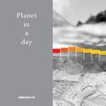 Planet in a day