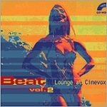 Beat Lounge at Cinevox Vol. 2