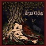 ORCUS CHYLDE