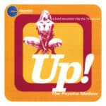 Up! The Psycho Mellow