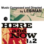 Here & Now Vol. 1 & 2