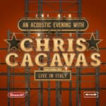 An Acoustic Evening with Chris Cacavas - Live in Italy