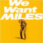 WE WANT MILES -HQ-