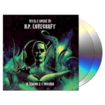 IL SOGNO E L'INCUBO  Vita e Opere di H.P. Lovecraft (2CD)