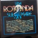 Una Rotonda Sul Mare - (LP)