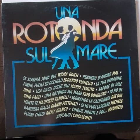 Una Rotonda Sul Mare (LP)