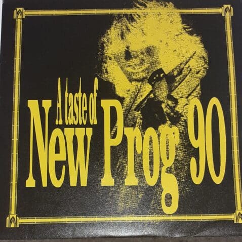 A Taste Of New Prog 90 7" (GLI ALLUMINOGENI CALLIOPE SYNDONE)