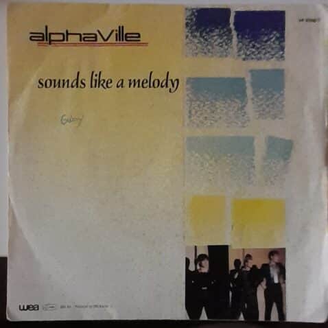 SOUNDS LIKE A MELODY  (7")
