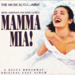 Benny Andersson And Björn Ulvaeus' - Mamma Mia! - The Musical Based On The Songs Of Abba (A Decca Broadway Original Cast Album) (HDCD, Album)