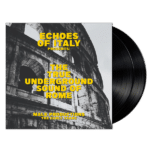 The True Underground Sound of Rome (2LP)