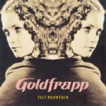 Goldfrapp - Felt Mountain   (CD)